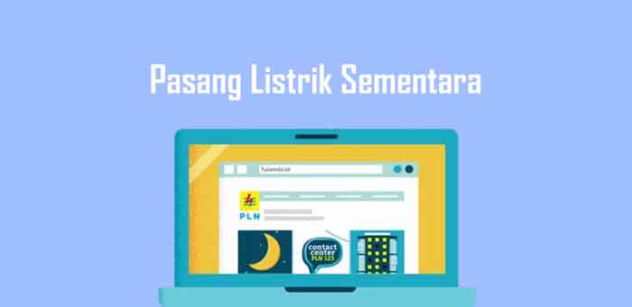 Cara Pemasangan Listrik Sambungan Sementara