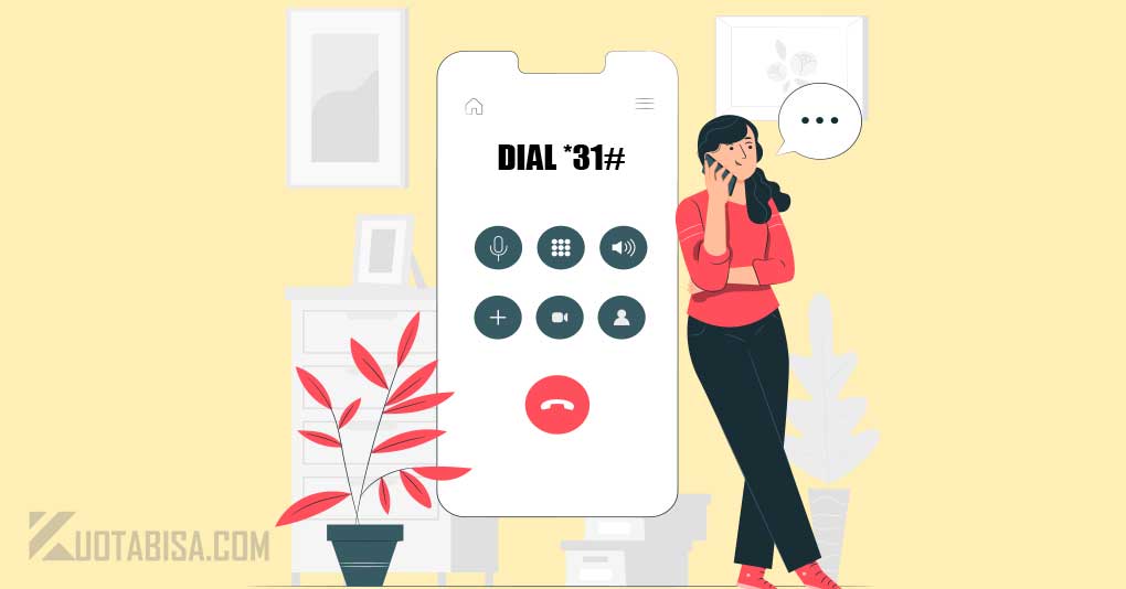 Cara Menonaktifkan Dial *31#