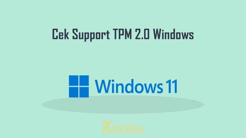 Cara Cek Support TPM 2.0 Windows