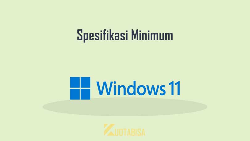 Spesifikasi Minimum Windows 11