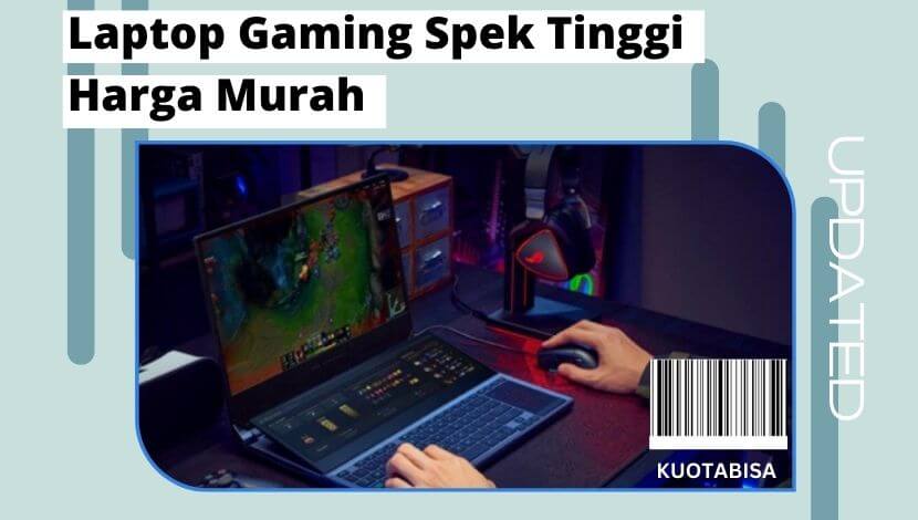 Laptop Gaming Spek Tinggi Harga Murah