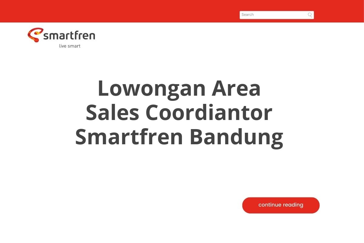 Lowongan Area Sales Coordiantor Smartfren Bandung