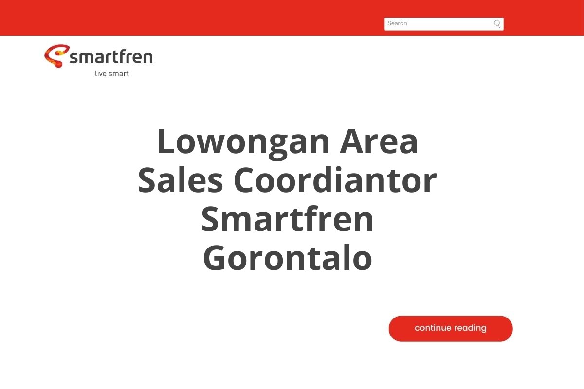 Lowongan Area Sales Coordiantor Smartfren Gorontalo