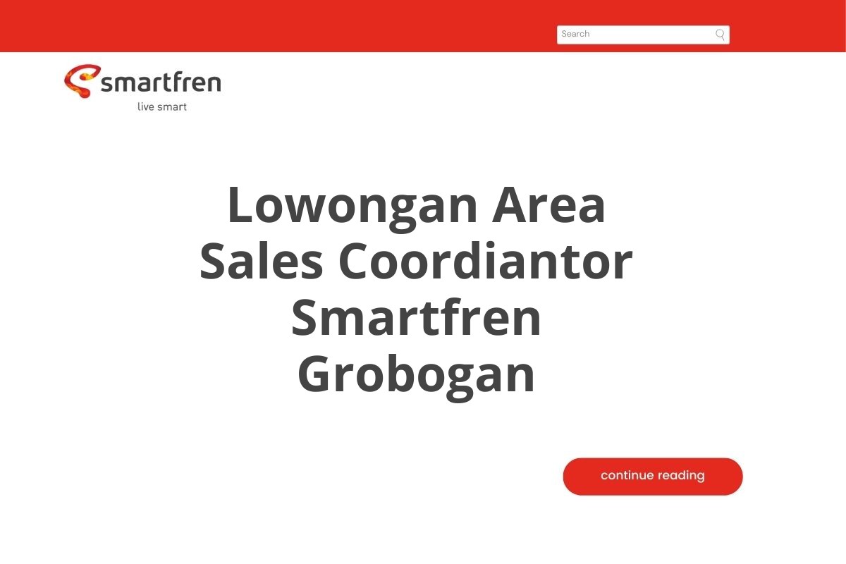 Lowongan Area Sales Coordiantor Smartfren Grobogan