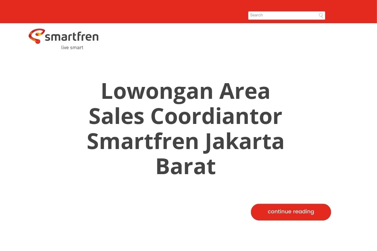 Lowongan Area Sales Coordiantor Smartfren Jakarta Barat