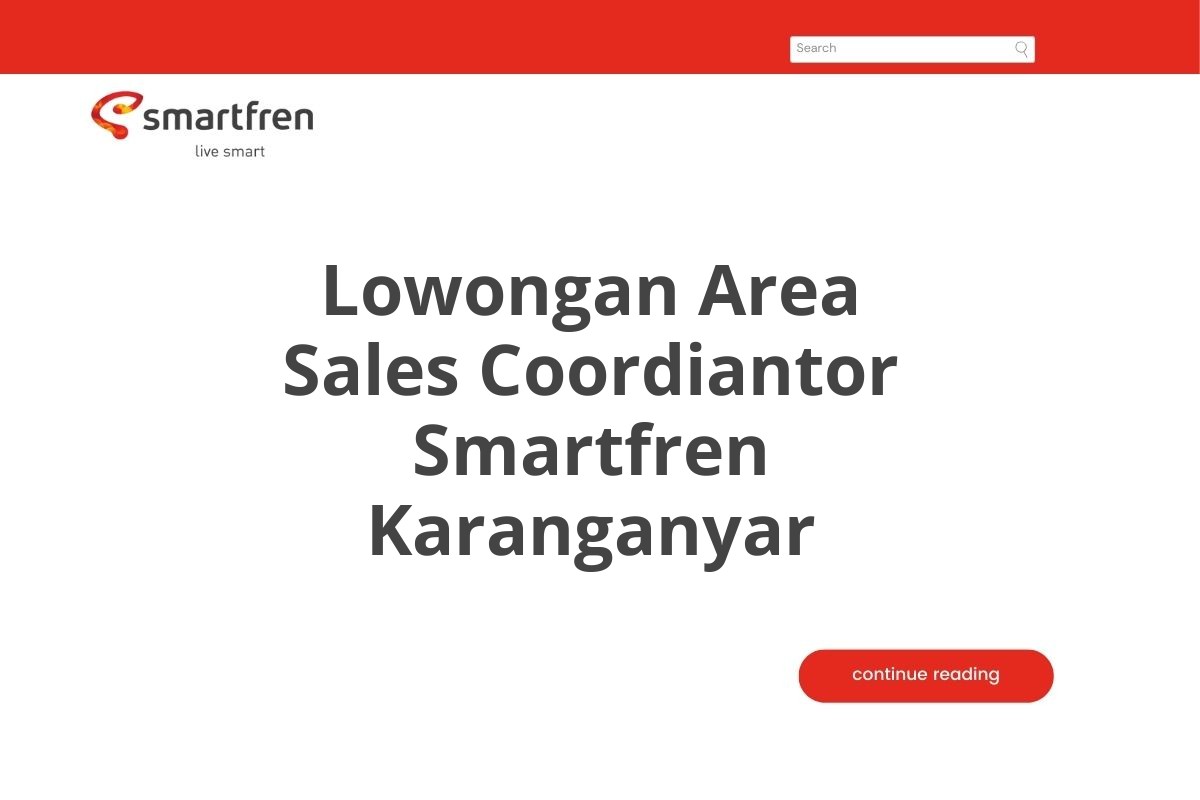 Lowongan Area Sales Coordiantor Smartfren Karanganyar