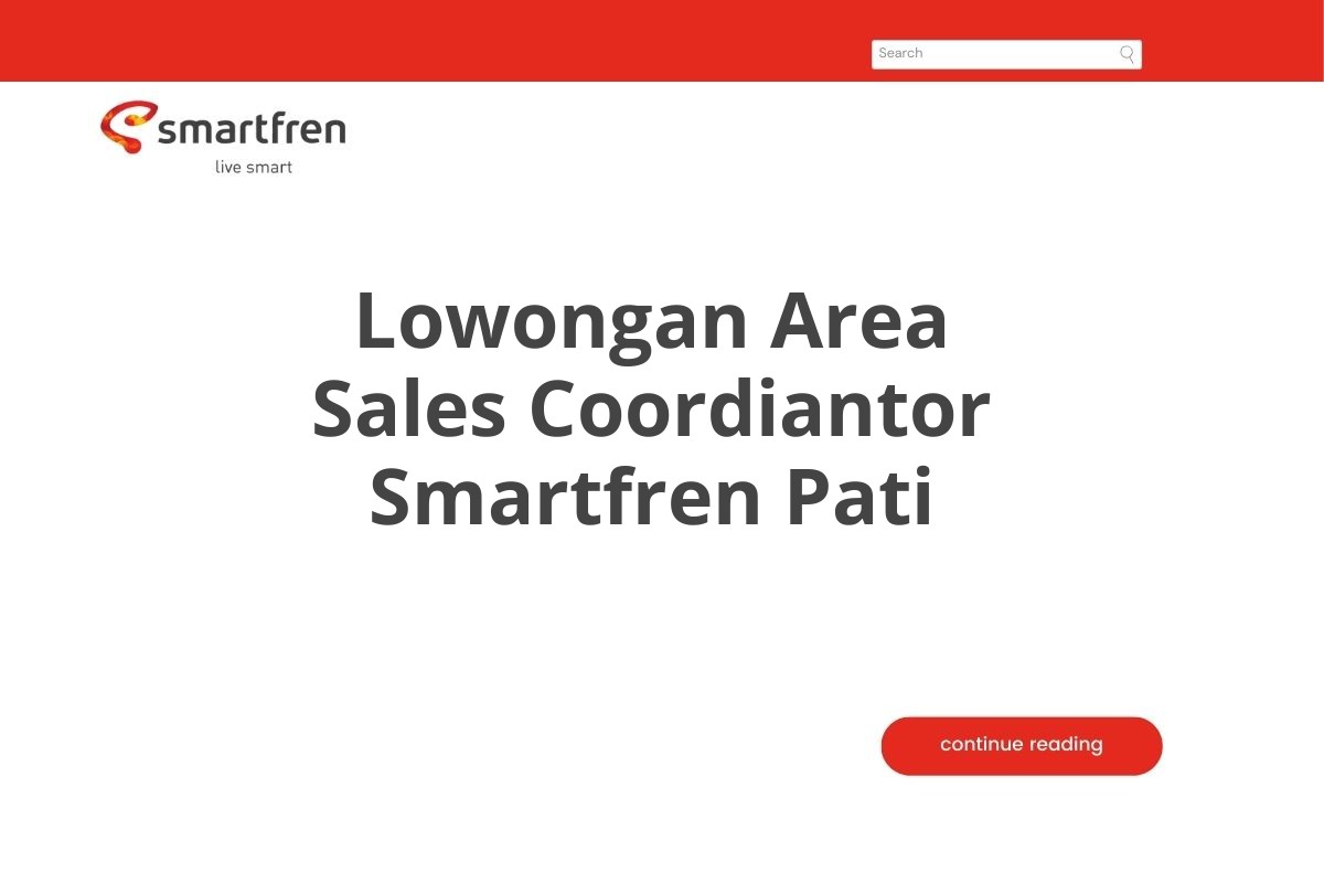 Lowongan Area Sales Coordiantor Smartfren Pati